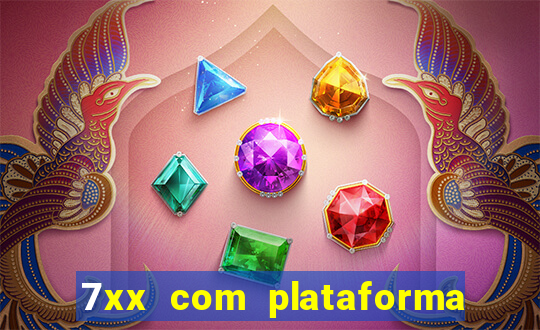 7xx com plataforma de jogos